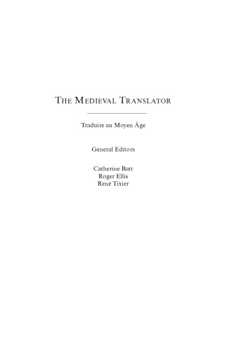 The Medieval Translator Traduire Au Moyen Age In Principio Fuit Interpres Alessandra Petrina