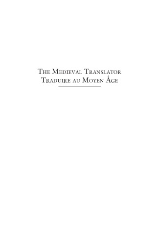 The Medieval Translator Traduire Au Moyen Age Jacqueline Jenkins Olivier Bertrand