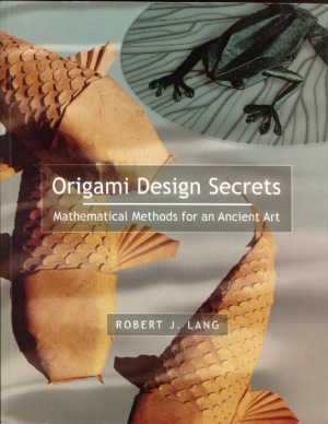 Origami Design Secrets Robert J Lang