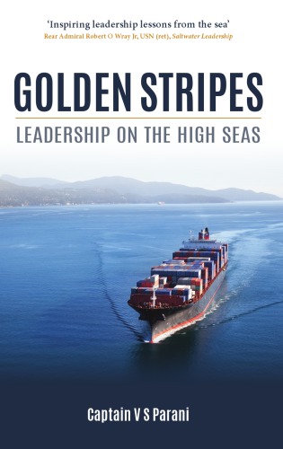 Golden Stripes Leadership On The High Seas Parani V S