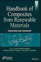 Handbook Of Composites From Renewable Materials Volume 1 Structure And Chemistry Kessler