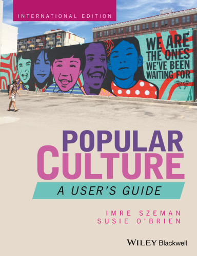 Popular Culture Imre Szeman Susie Obrien Susie Obrien