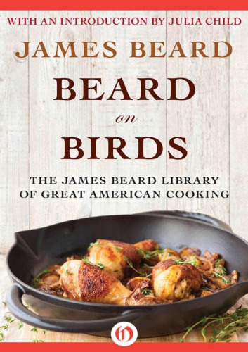 Beard On Birds James Beard Julia Child