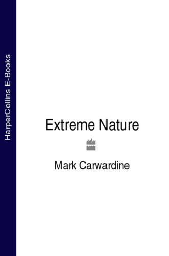 Extreme Nature Carwardine Mark