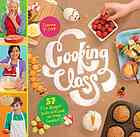 Cooking Class 57 Fun Recipes Kids Will Love To Make And Eat Deanna F Cook