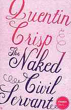 The Naked Civil Servant Crisp Quentin