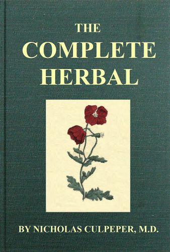 Culpepers Complete Herbal Nicholas Culpeper