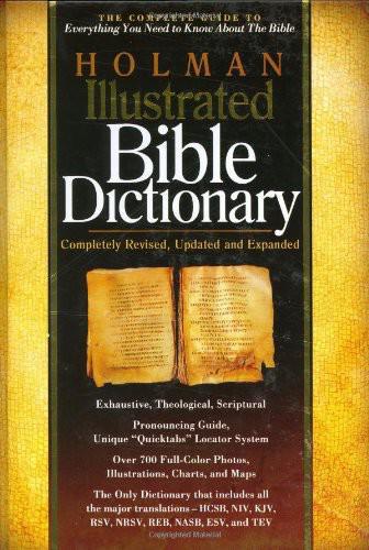 Holman Illustrated Bible Dictionary Draper Charles W Brand Chad England