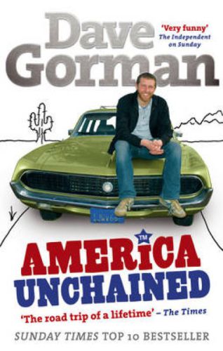 Dave Gorman In America Unchained Gorman Dave