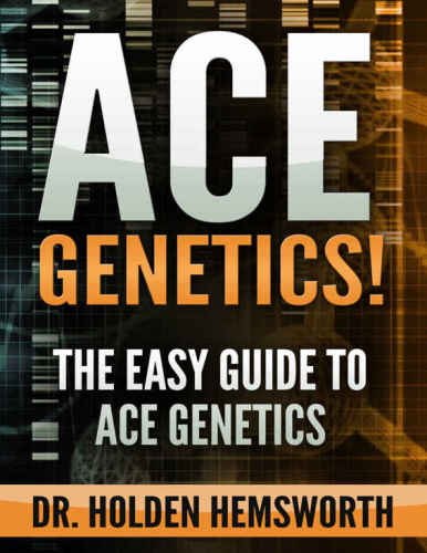 Ace Genetics The Easy Guide To Ace Genetics Hemsworth Dr Holden