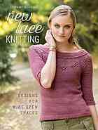 New Lace Knitting Designs For Wide Open Spaces Hill Rosemary