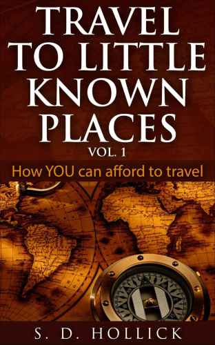How You Can Afford To Travel Hollick S D