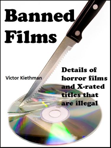 Banned Films Kiethman Victor