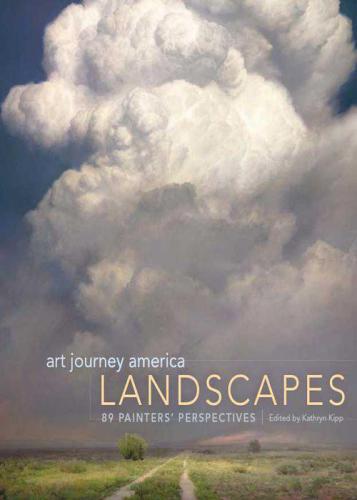 Art Journey America Landscapes 89 Painters Perspectives Kipp