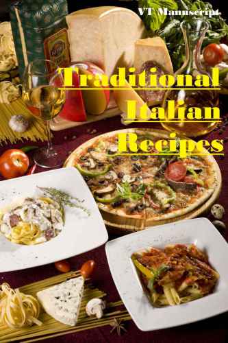 Traditional Italian Recipes Manuscript Vt