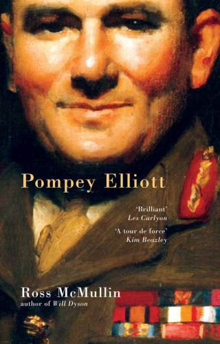 Pompey Elliott At War In His Own Words Elliott Harold Edward Mcmullin