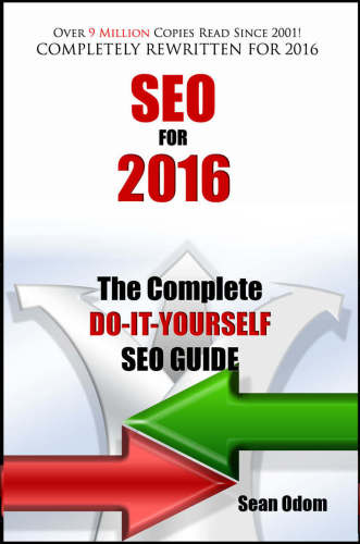 Seo For 2016 The Complete Doityourself Seo Guide Odom Sean