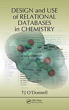 Design And Use Of Relational Databases In Chemistry Odonnell