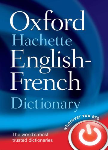 Oxford Hachette English French Dictionary Ormalgrenon Jeanbenoit
