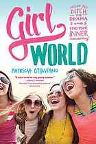 Girl World How To Ditch The Drama And Find Your Inner Amazing Ottaviano