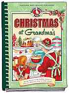 Christmas At Grandmas Gooseberry Patch