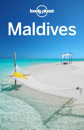 Lonely Planet Maldives 9th Edition Masters Tom