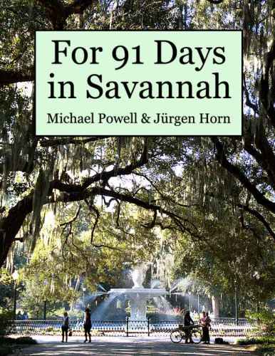 For 91 Days In Savannah Powell Michael
