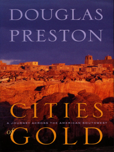 Cities Of Gold Preston Douglas