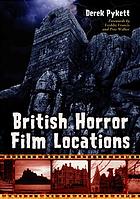 British Horror Film Locations Pykett Derek