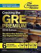 Cracking The Gre Premium 2016 2016 Edition The Princeton Review