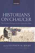 Historians On Chaucer The General Prologue To The Canterbury Tales First Edition Chaucer