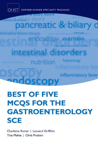 Best Of Five Mcqs For The Gastroenterology Sce 1st Ed Rutter