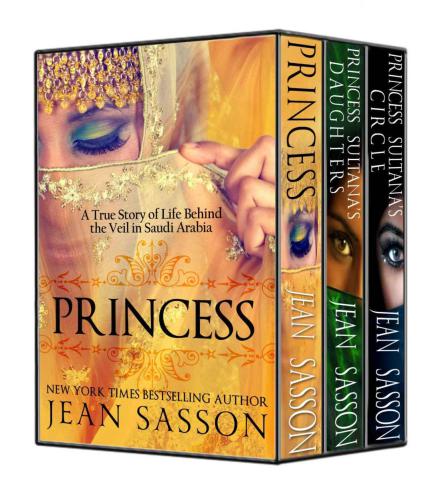 The Complete Princess Trilogy Princess Princess Sultanas Daughters And Princess Sultanas Circle Sasson