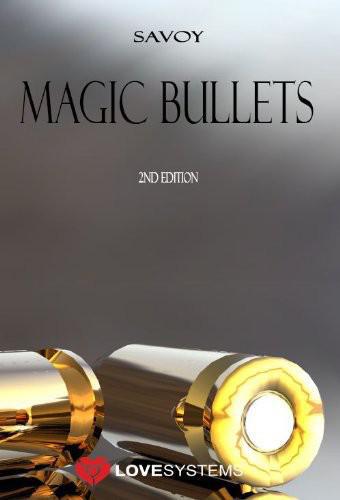 Magic Bullets 2nd Edition Savoy Nick