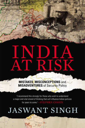 India At Risk Mistakes Misconceptions And Misadventures Of Security Policy Singh