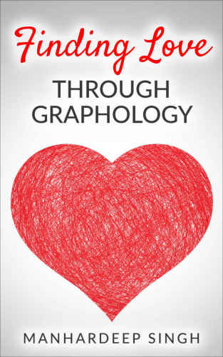 Finding Love Through Graphology Singh Manhardeep