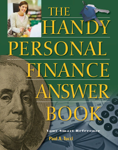The Handy Personal Finance Answer Book Tucci Paul A