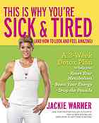This Is Why Youre Sick Tired And How To Look And Feel Amazing Warner