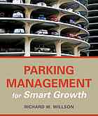 Parking Management For Smart Growth Willson Richard W