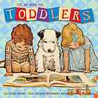 The Big Book For Toddlers 1st Ed Alice Wong Lena Tabori