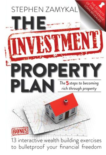 The Investment Property Plan The 5 Steps To Becoming Rich Through Property Zamykal