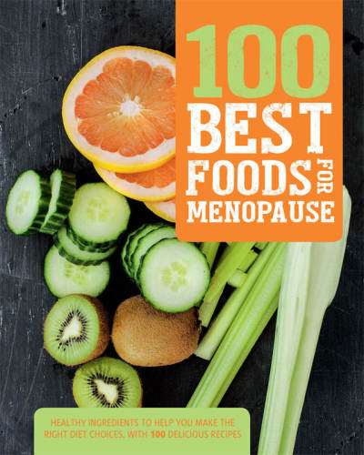 100 Best Foods For Menopause Love Food Editors
