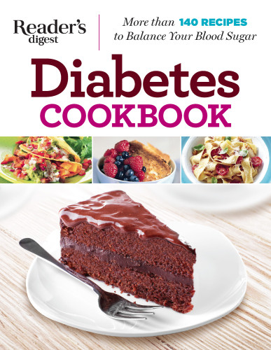 Diabetes Cookbook More Than 140 Recipes To Balance Your Blood Sugar 2nd Edition Sally Mansfield
