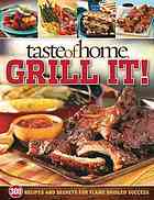 Taste Of Home Grill It Taste Of Home
