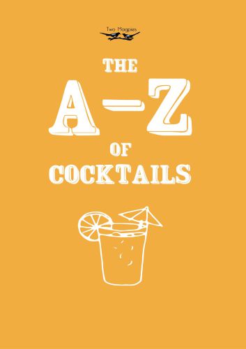 Az Of Cocktails Two Magpies Publishing