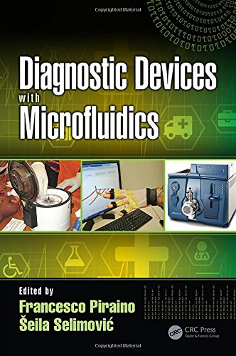 Diagnostic Devices With Microfluidics 1st Edition Francesco Piraino