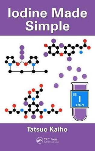 Iodine Made Simple 1st Edition Tatsuo Kaiho