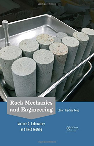 Rock Mechanics And Engineering Volume 2 Laboratory And Field Testing 1st Edition Xiating Feng