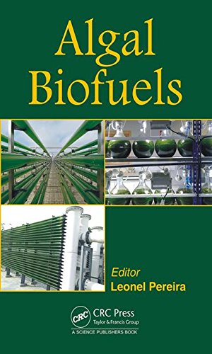 Algal Biofuels First Edition Leonel Pereira Ed