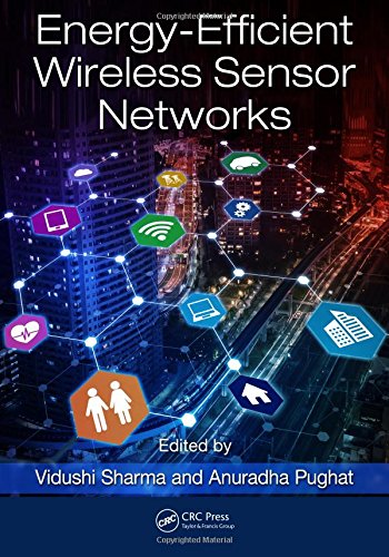 Energyefficient Wireless Sensor Networks 1st Edition Vidushi Sharma